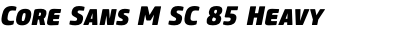 Core Sans M SC 85 Heavy Italic